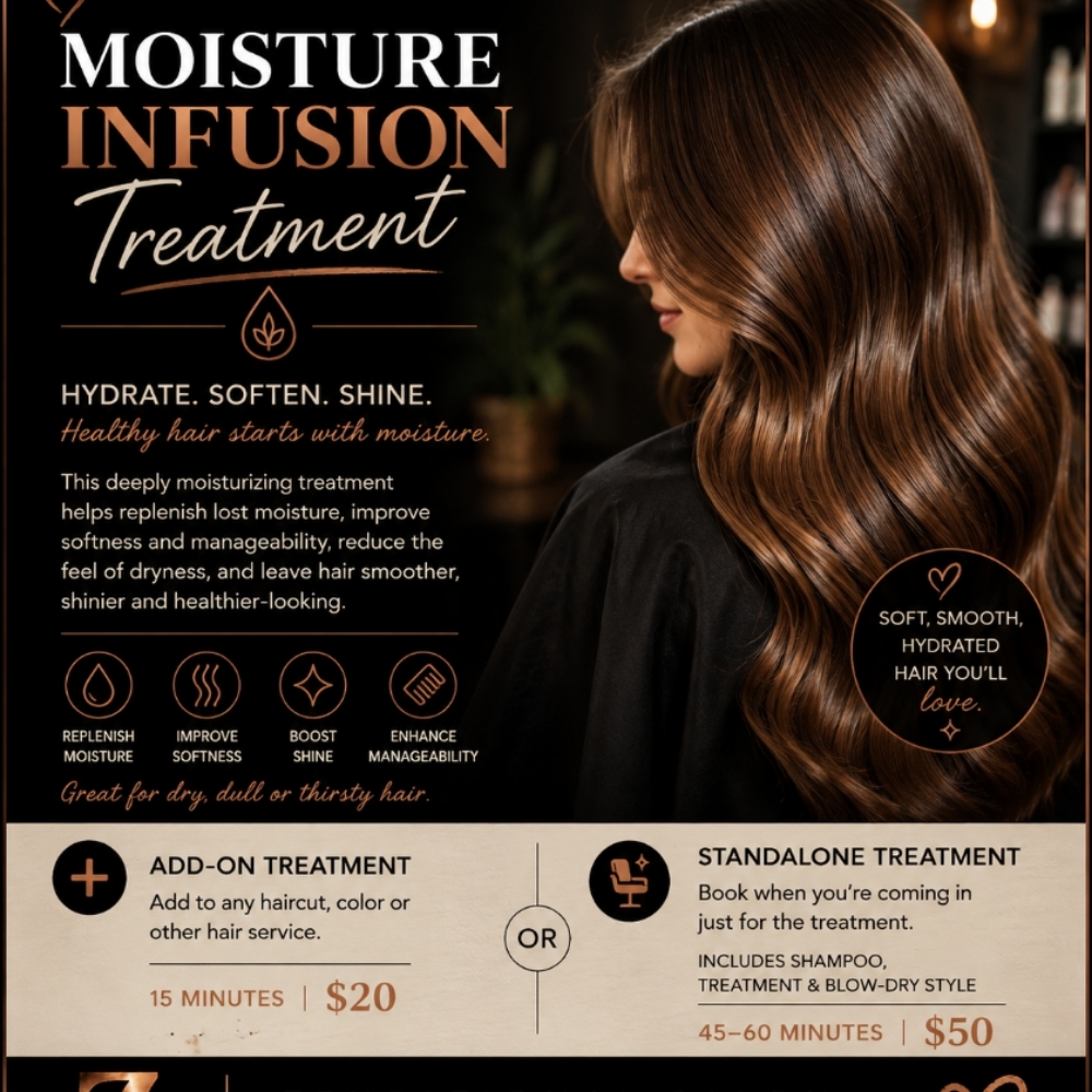 Moisture Infusion Treatment at Zensational Salon in The Dalles, OR
