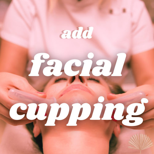 Add Facial Cupipng