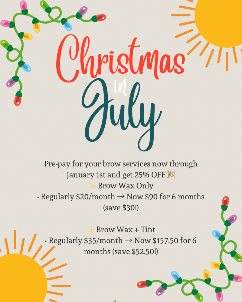 Christmas In July Brow Wax Sale!
