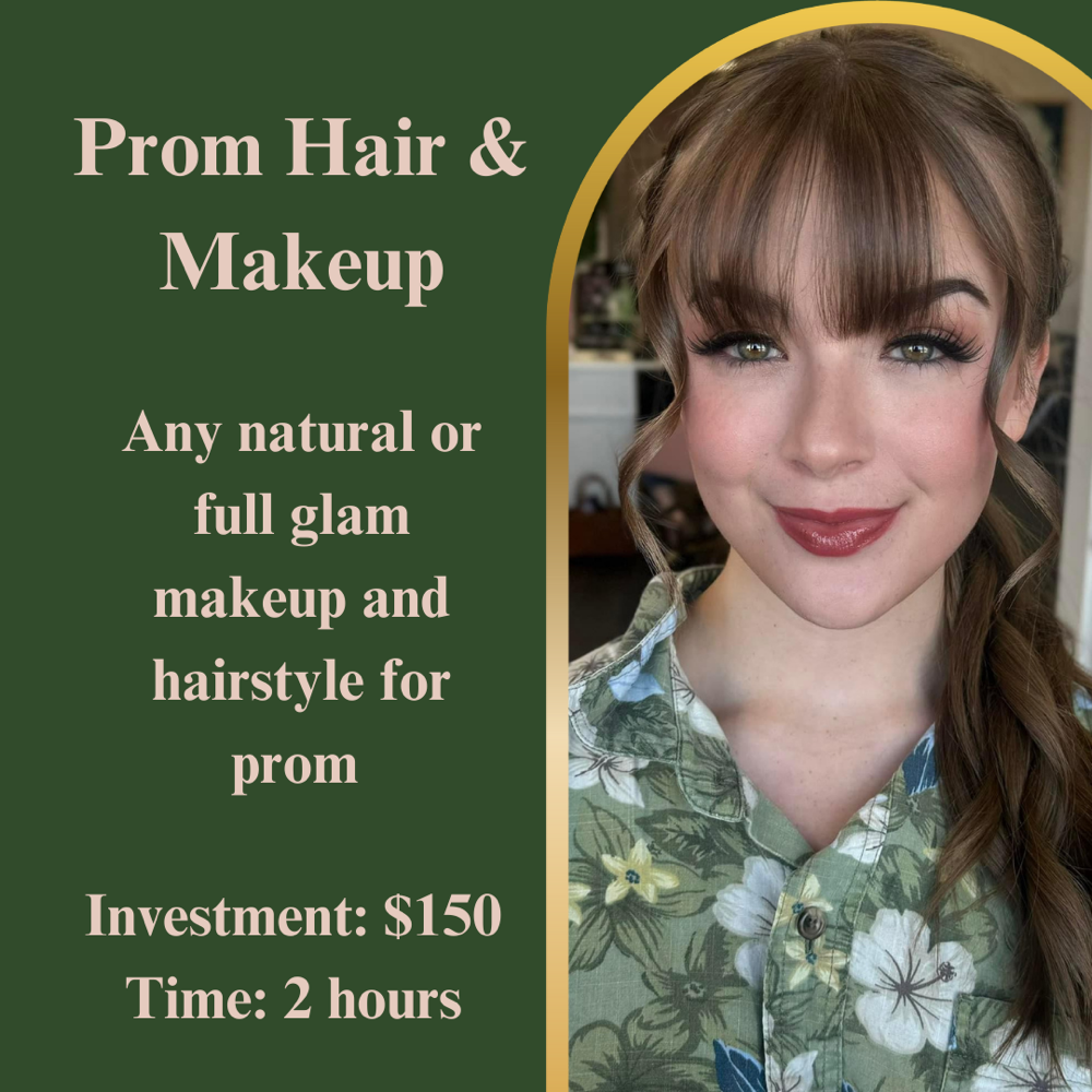 PROM HAIR AND MAKEUP