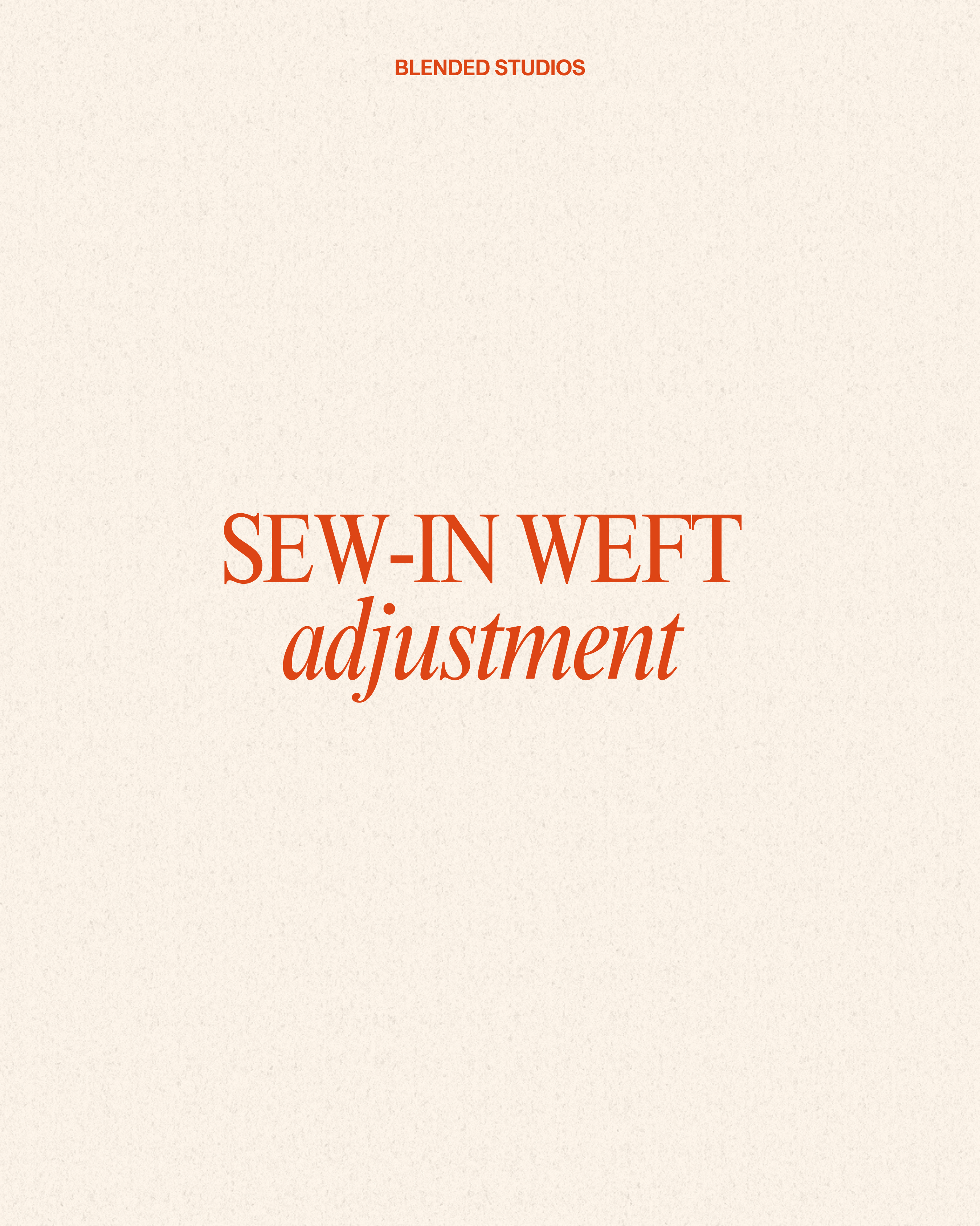 Sew-In Weft Adjustment