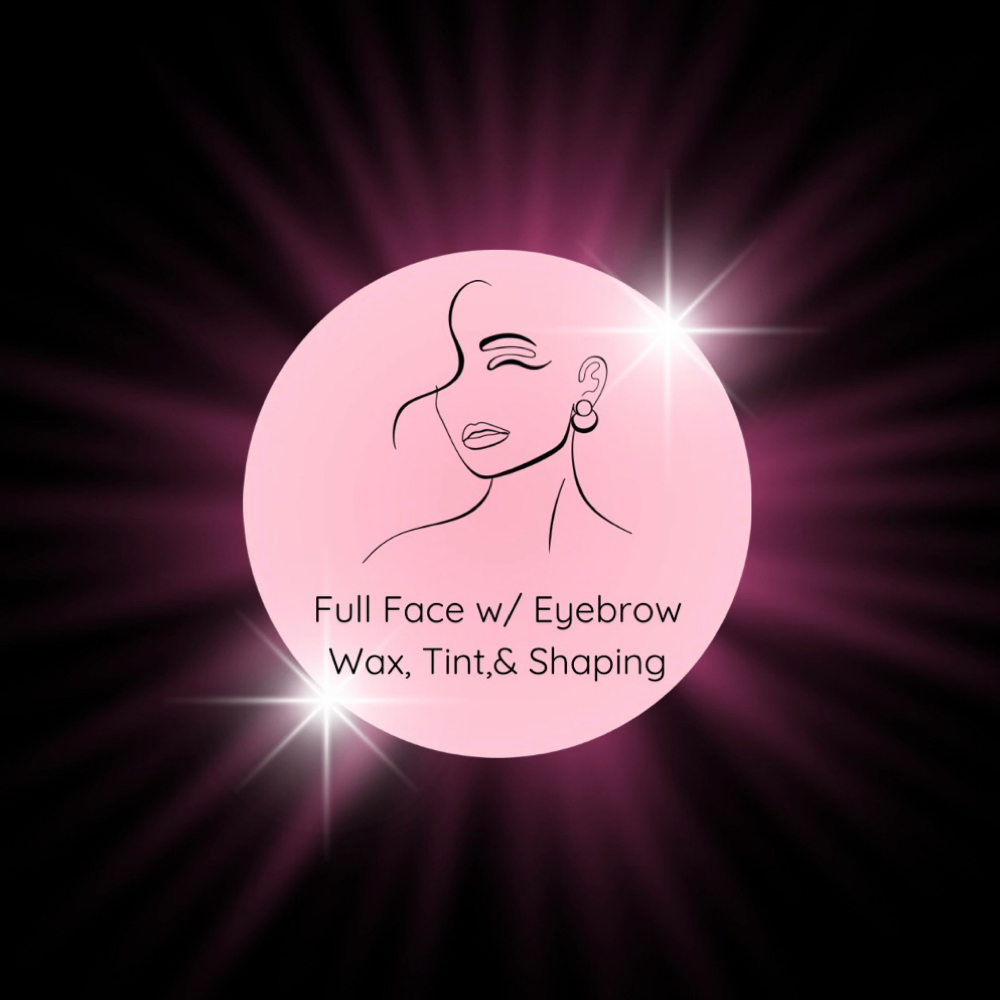 Full Face w/ Eyebrow Wax, Tint & Sh at Pink Underground Brow Company in Linwood, PA