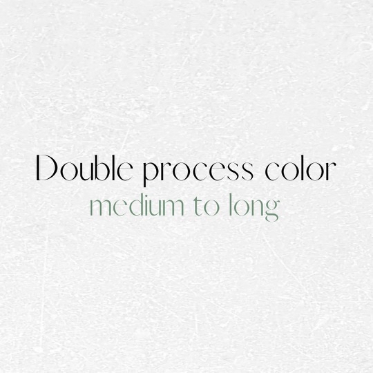 Double-Process Color(Med/Long Hair)