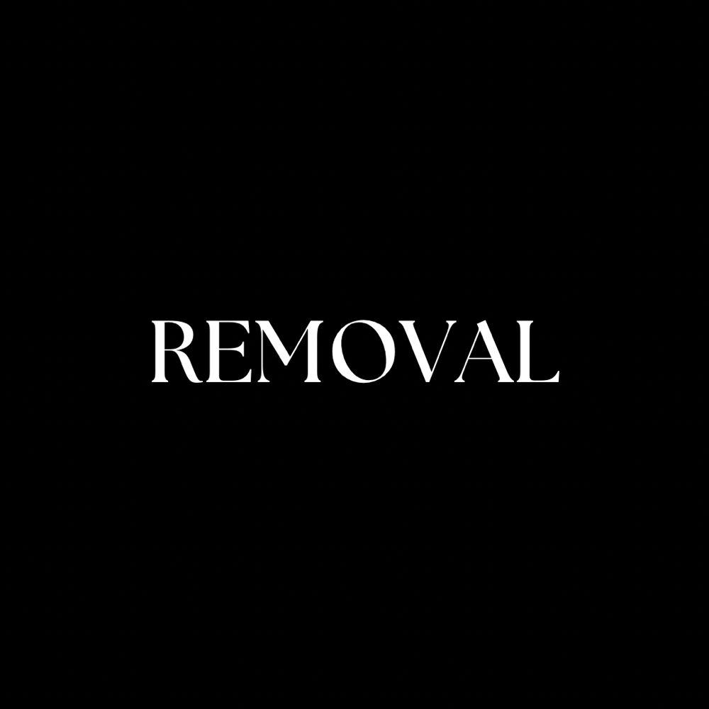 Removal