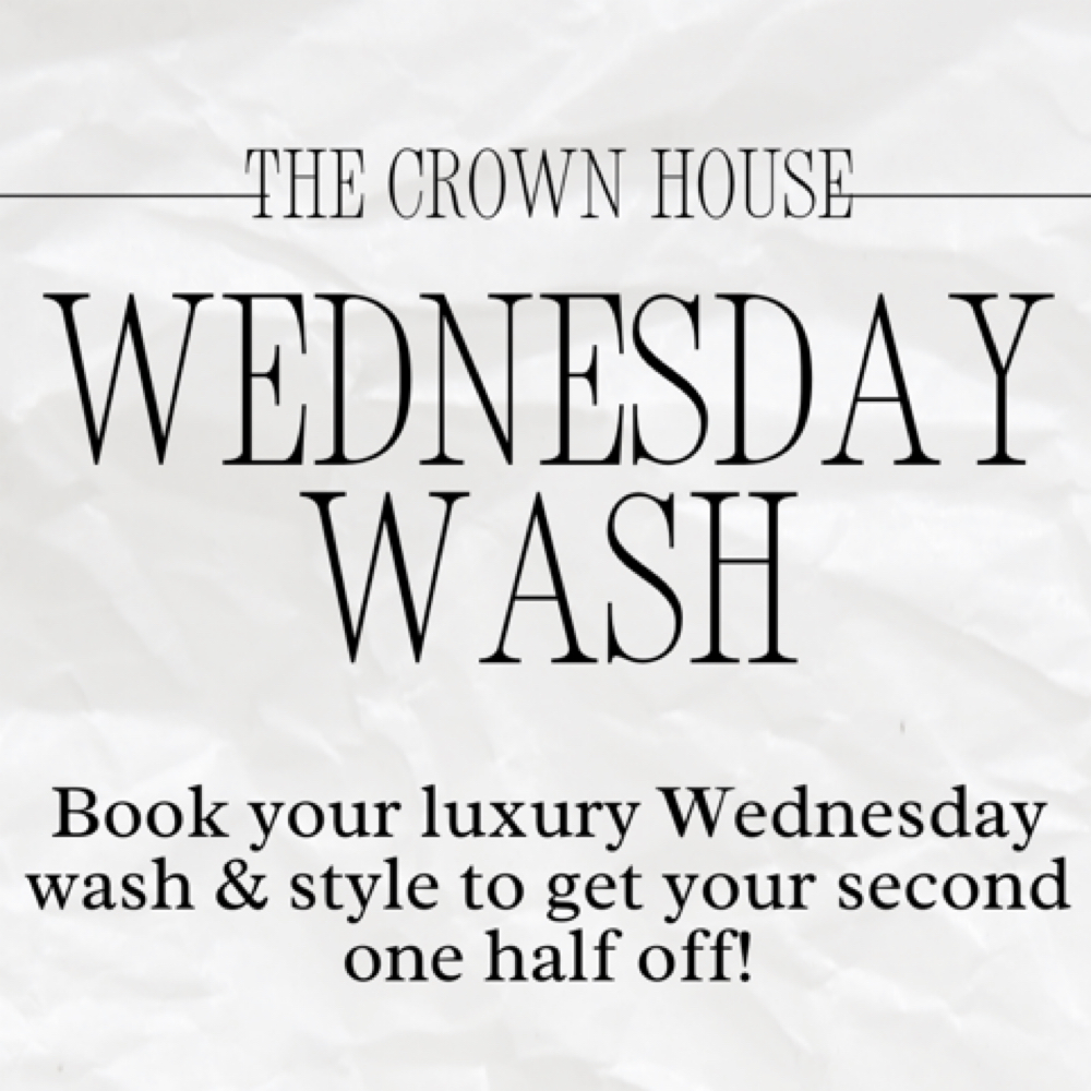 Wednesday Wash BOGO at The Crown House SA in San Antonio, TX