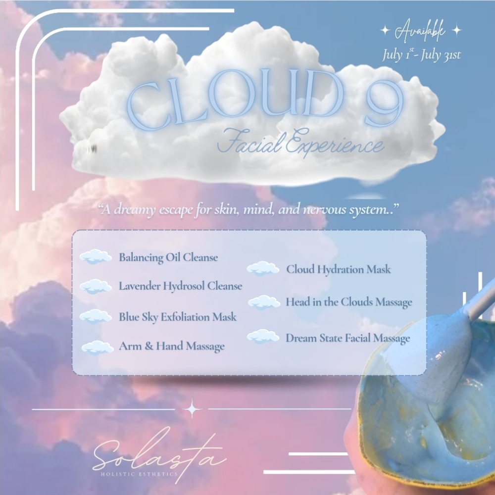 Cloud 9 Facial Experience at Solasta Holistic Esthetics in Aiken, SC