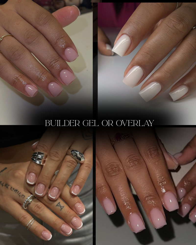 BUILDER GEL OR OVERLAY