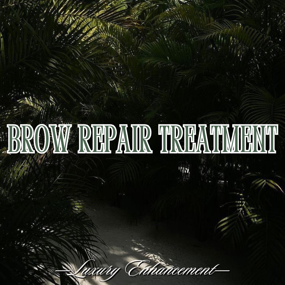 BROW REPAIR TREATMENT at SkinxHim Aesthetics in Athens, TX