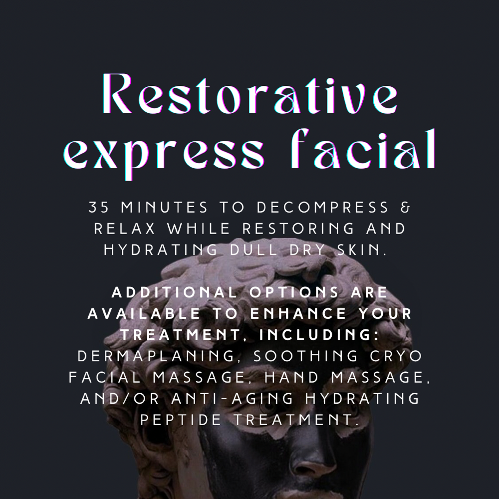 Restorative Express Facial