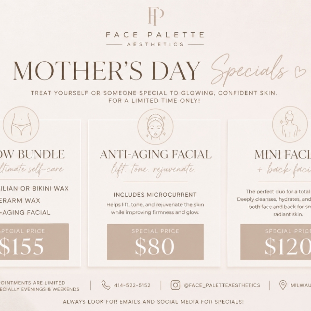 MOTHERS DAY GLOW BUNDLE at Face Palette Aesthetics in Franklin, WI