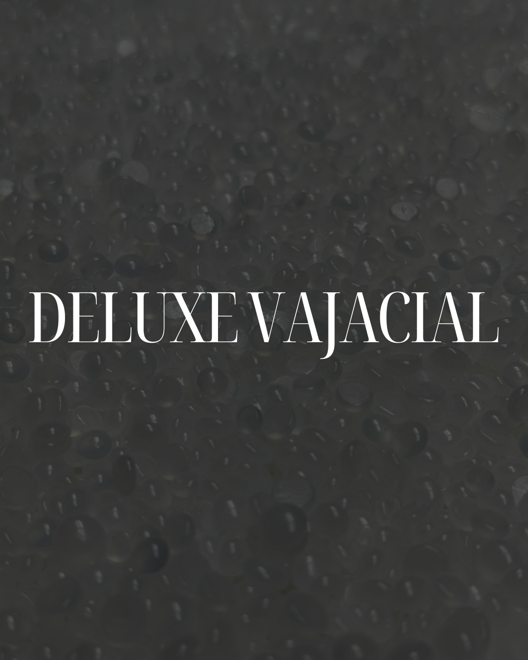 Deluxe Vajacial