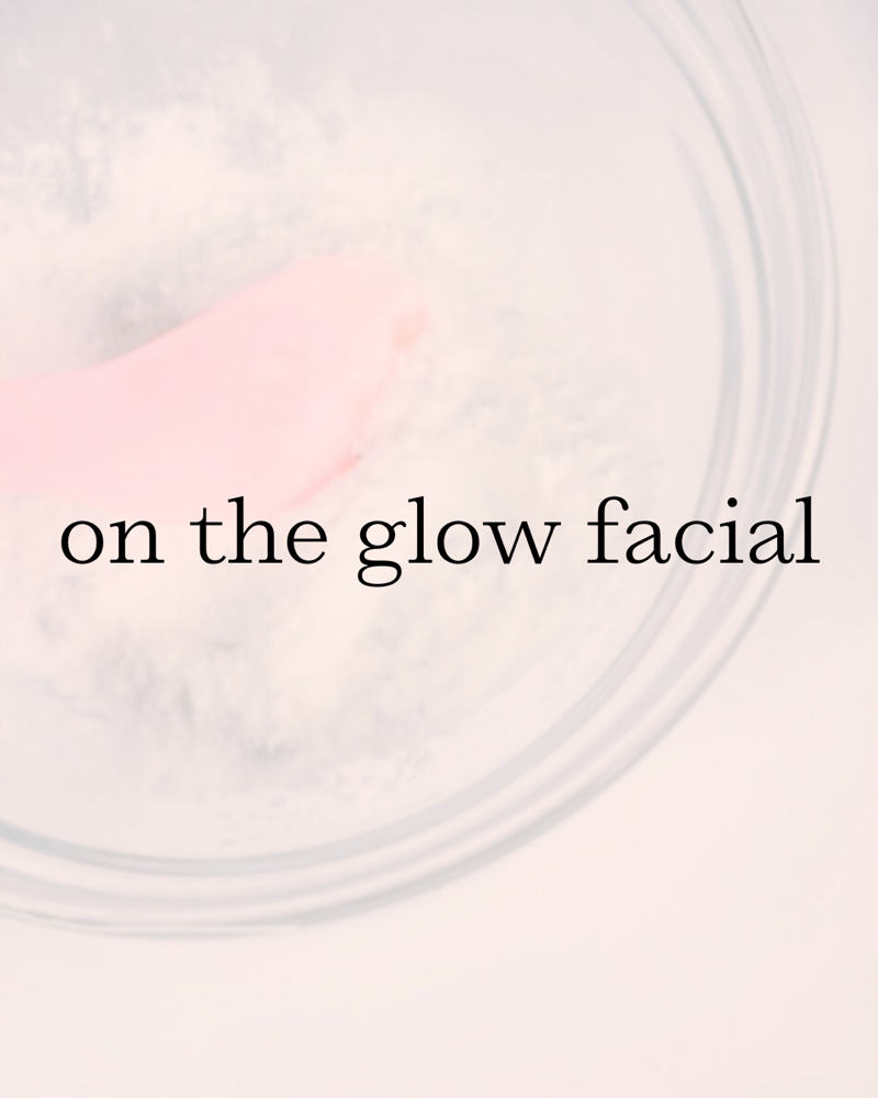 On The Glow Express Facial