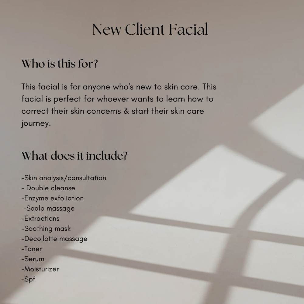 New Client Facial