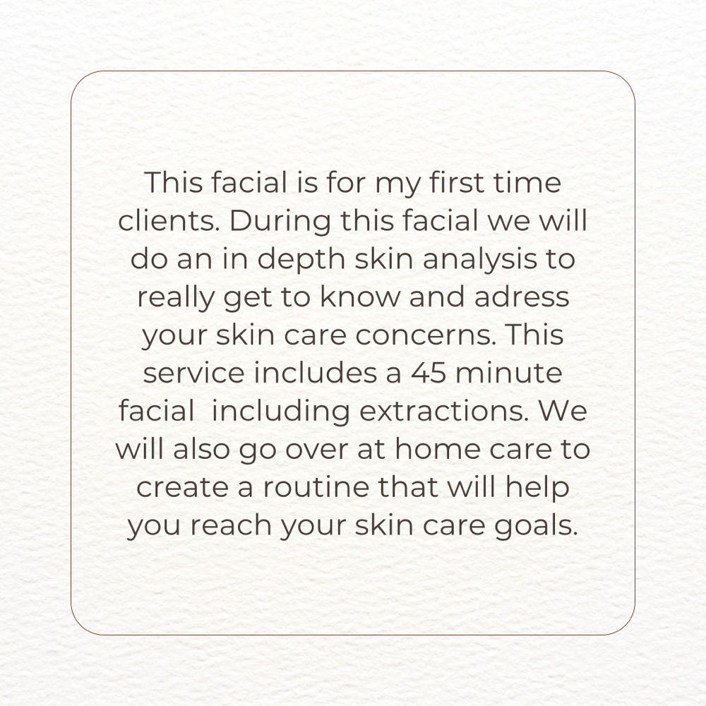 New Client Facial