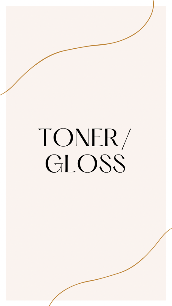 Toner/Gloss