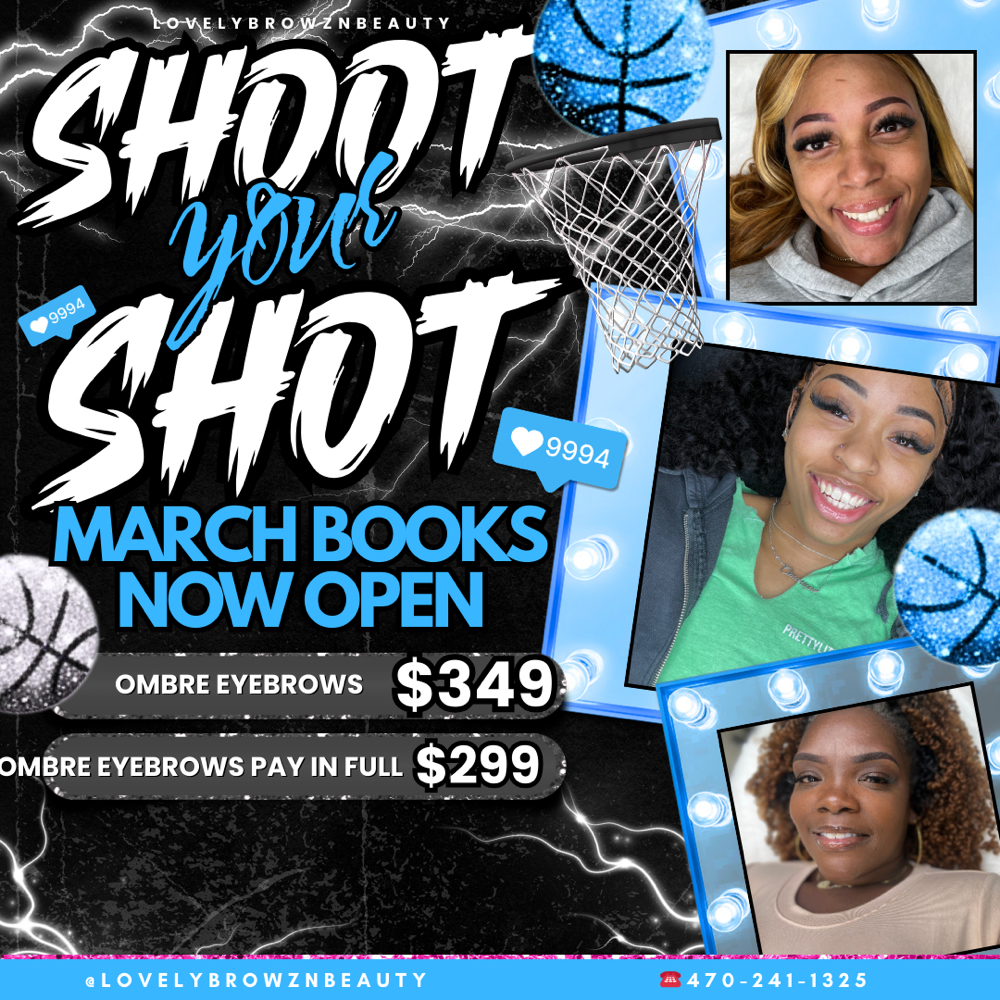 March Madness at Lovelybrowz&beauty in Smyrna, GA