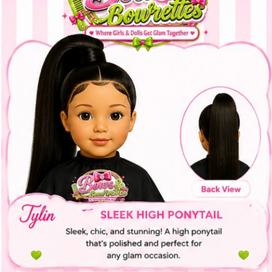 Sleek High Pony for Dolls at Bows&Bowrettes in West Hollywood, CA