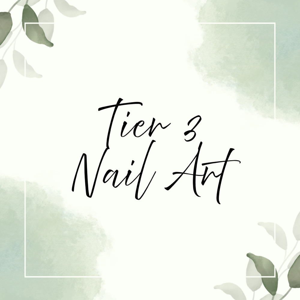 Tier 3 Nail Art