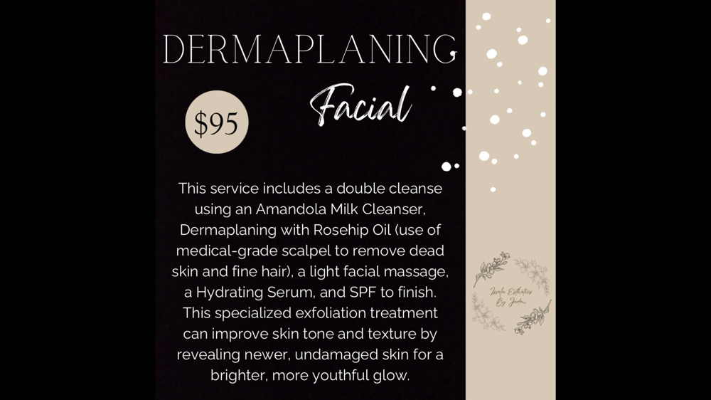 Dermaplaning Facial