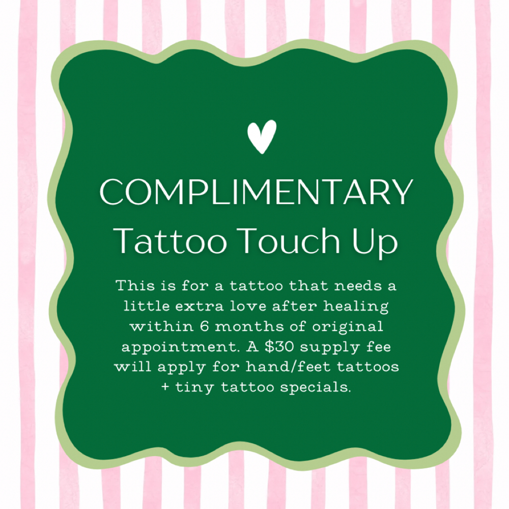 Complimentary Tattoo Touch Up