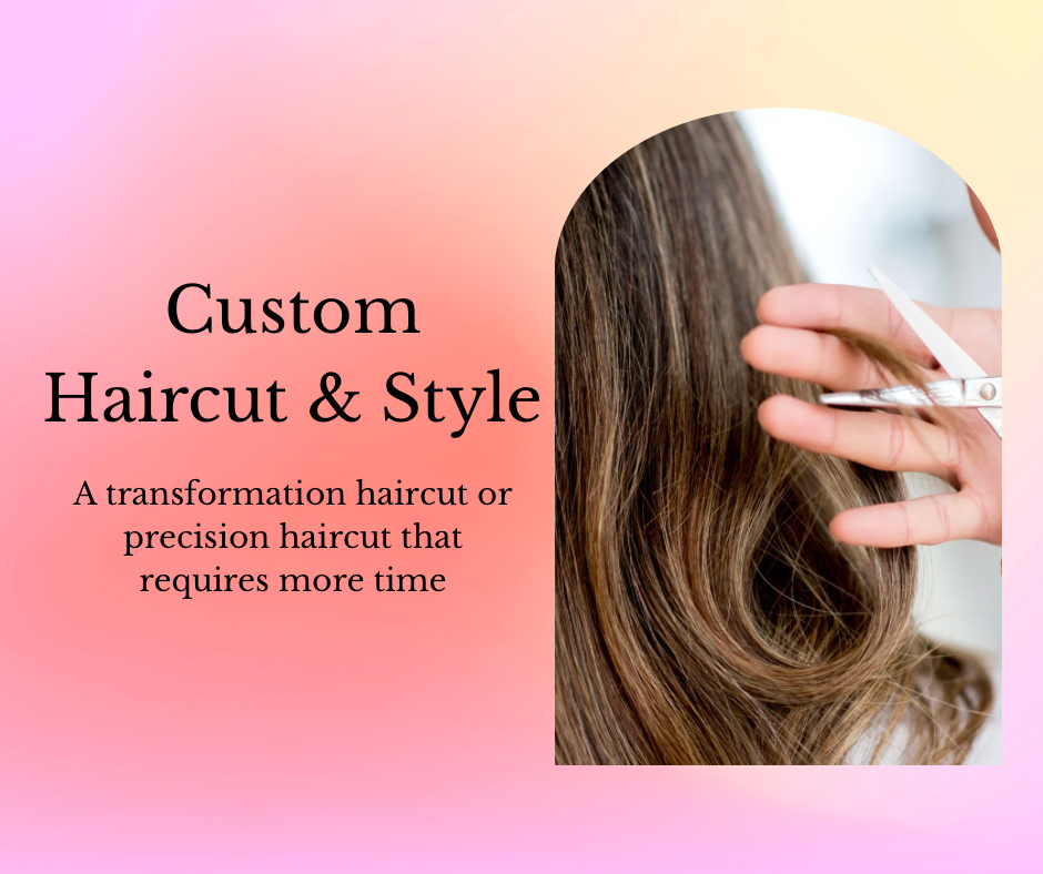 Custom Haircut & Style