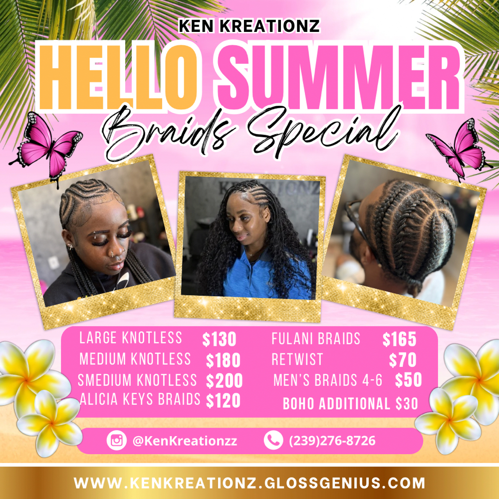 SUMMER BRAIDS SPECIAL at Ken Kreationz in ACRES, FL