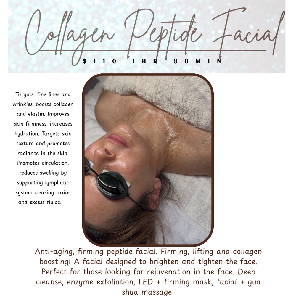 Luxe Lift (collagen peptide facial)