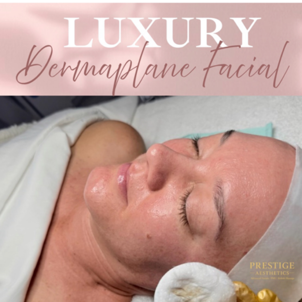 Luxury Dermaplaning Facial at Prestige Aesthetics in Sterling Heights, MI