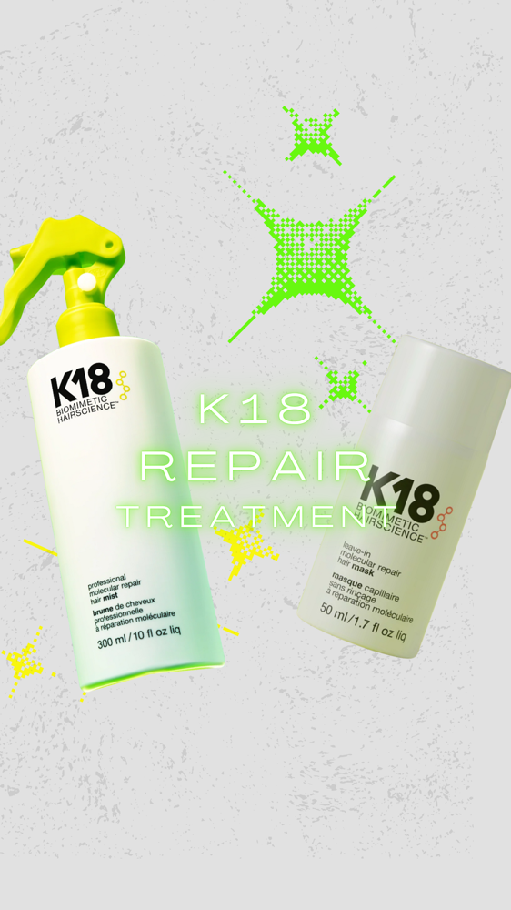 K18 Repair Treatment