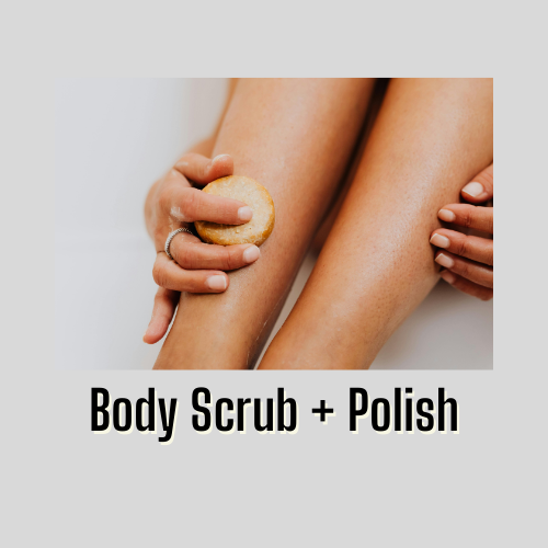 Body Scrub + Polish