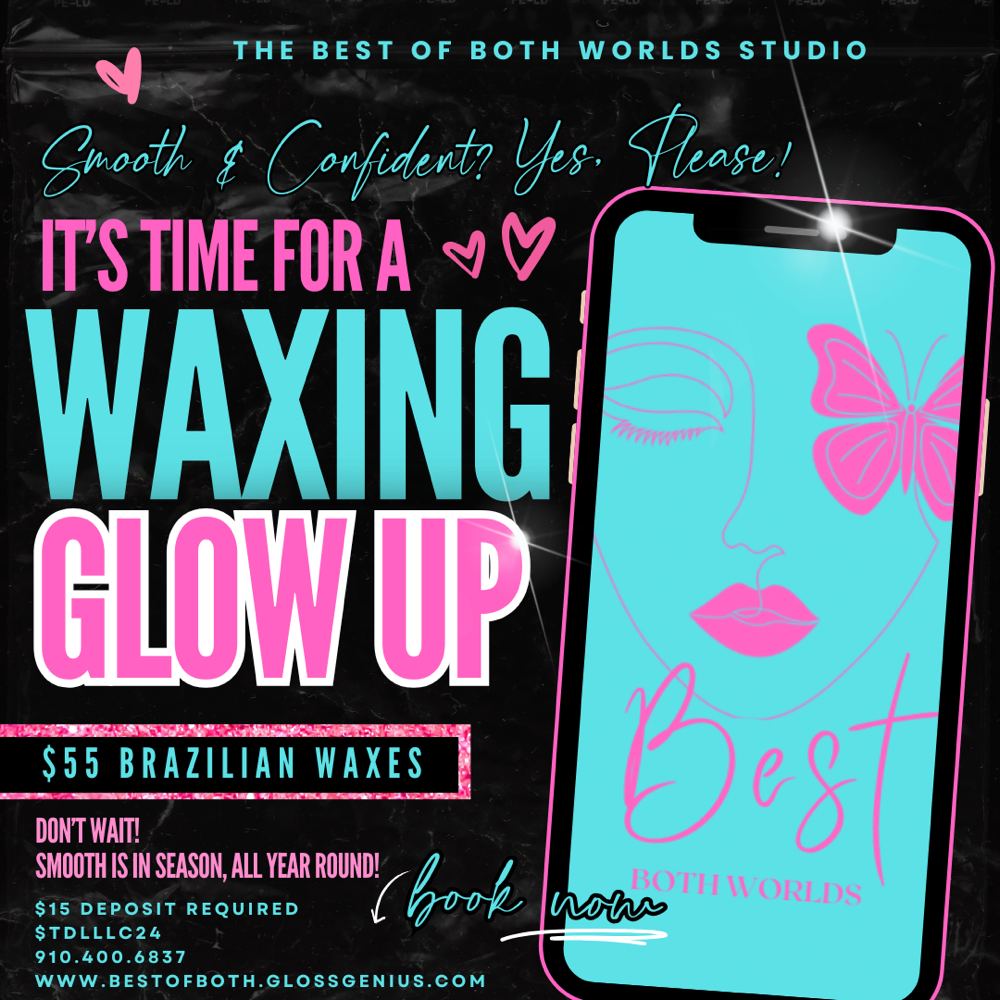 WAXING WEDNESDAYS at The Best of Both Worlds Studio in Columbia, SC