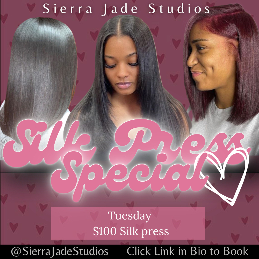 Silk Press Tues Special at Sierra Jade Studios in Houston, TX
