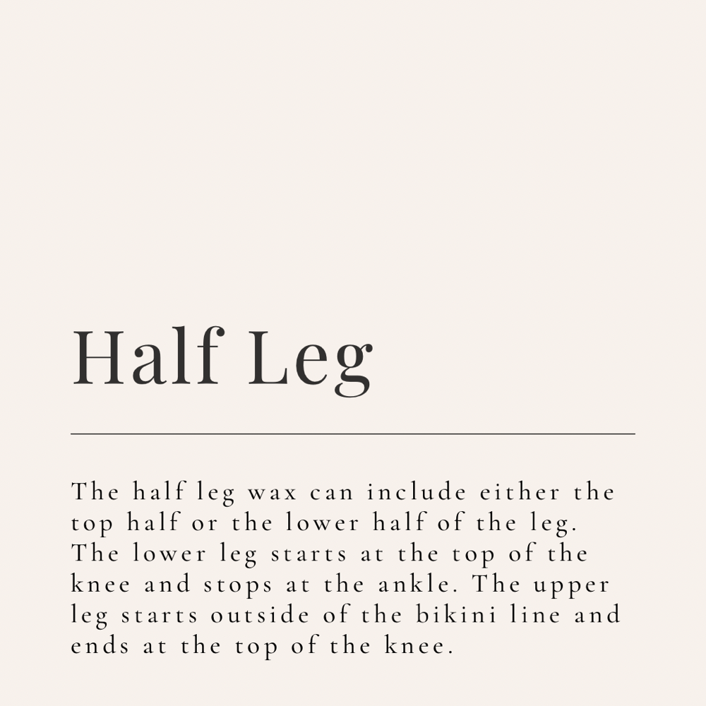 Half Leg Wax