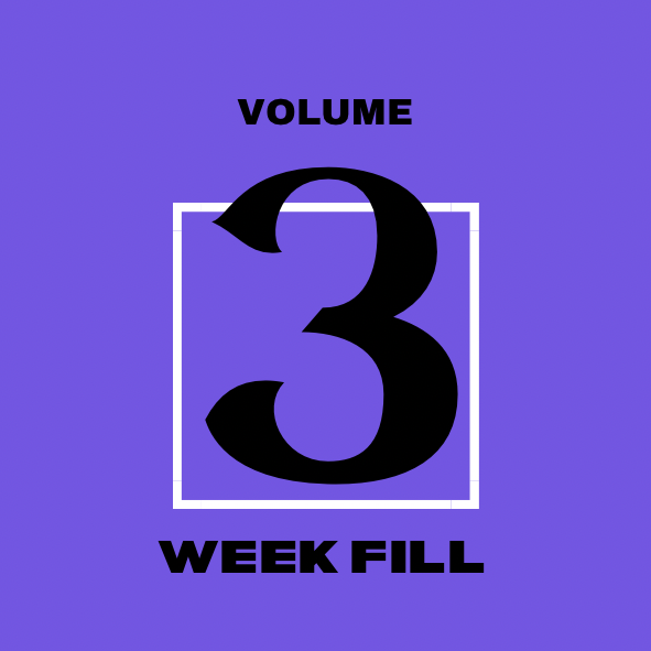 3 Week Volume Fill