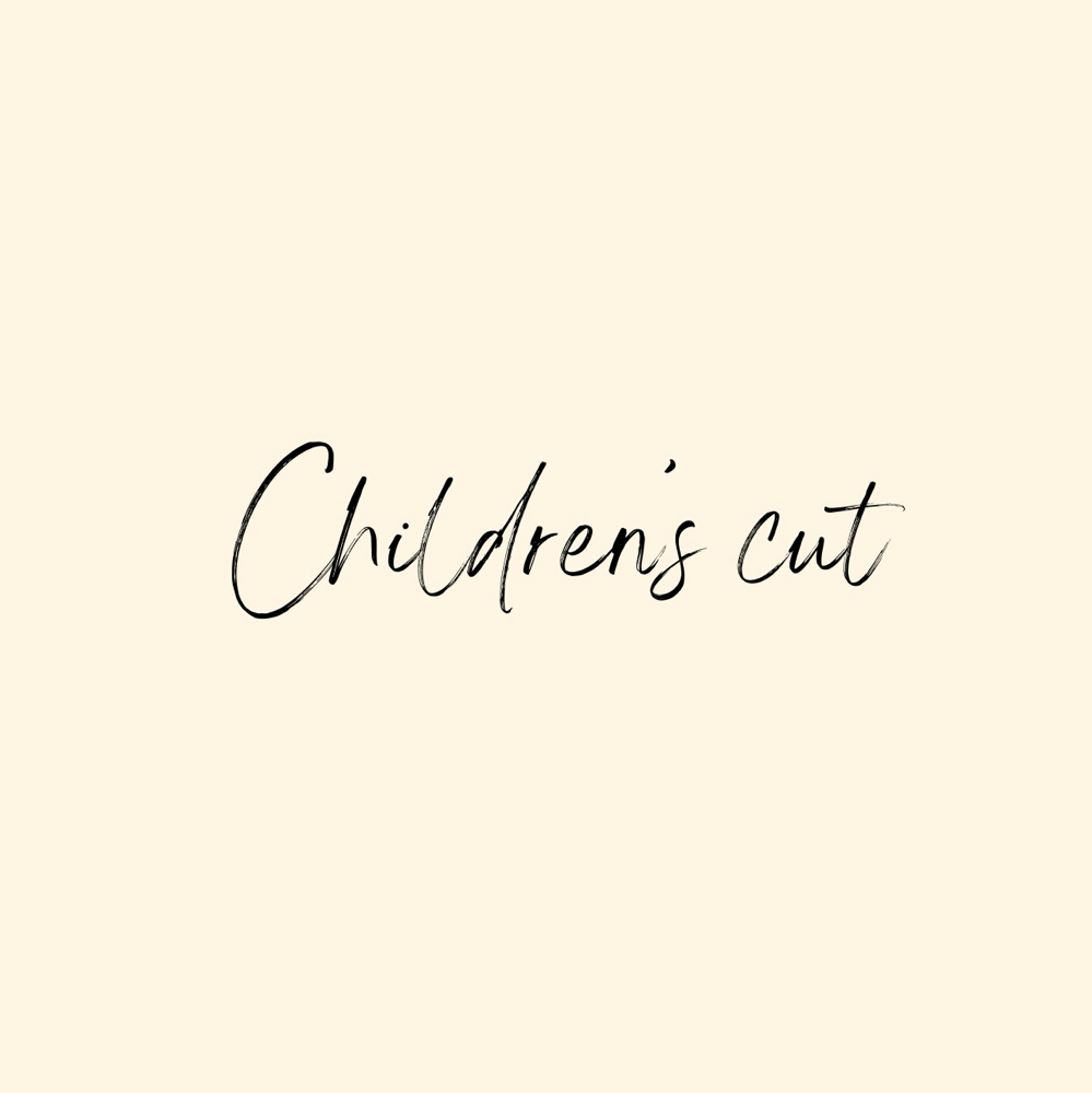 Childrens Cut (under 10)