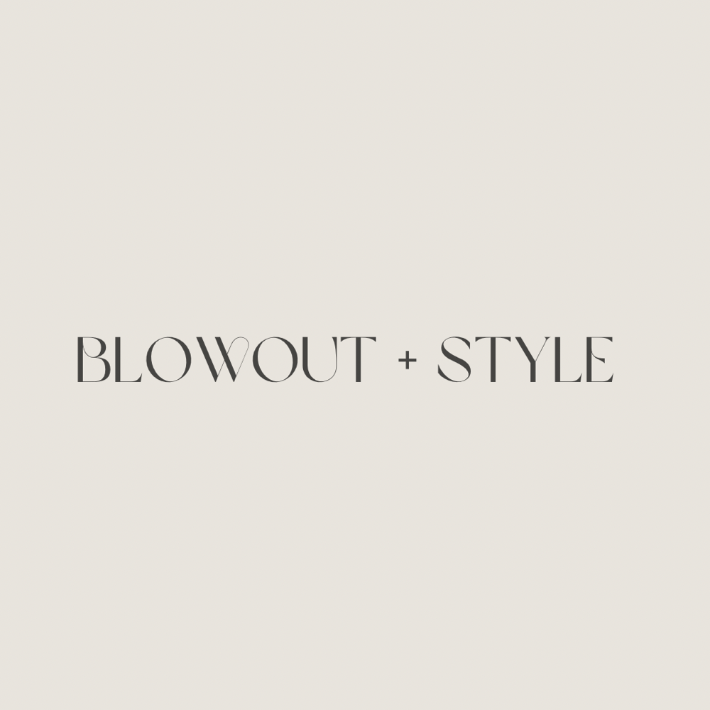 Blowout + Style