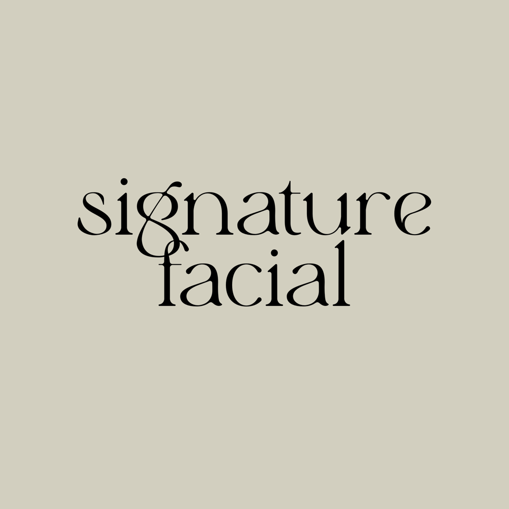 SIGNATURE FACIAL