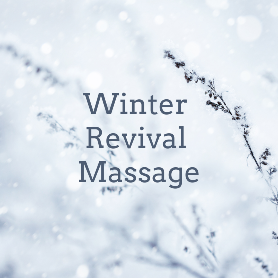 Seasonal Massage: Winter Revival