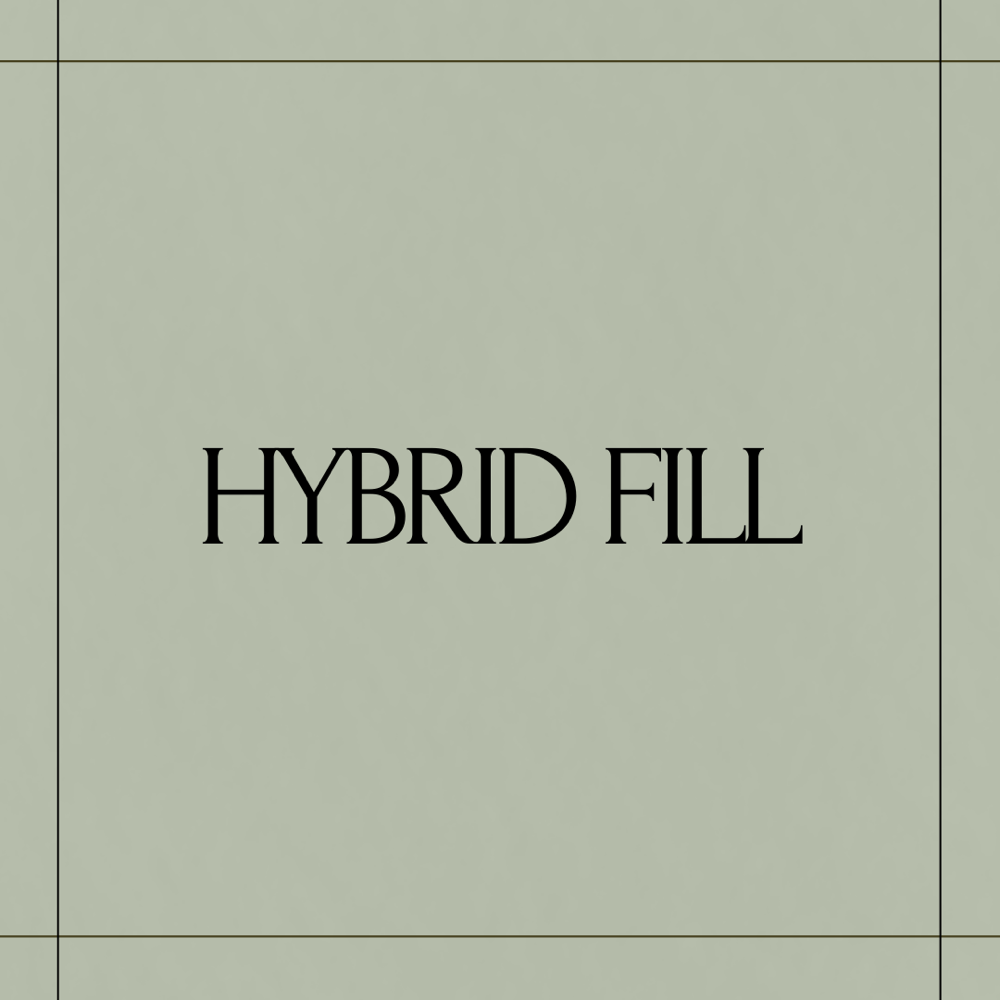 Hybrid Fill