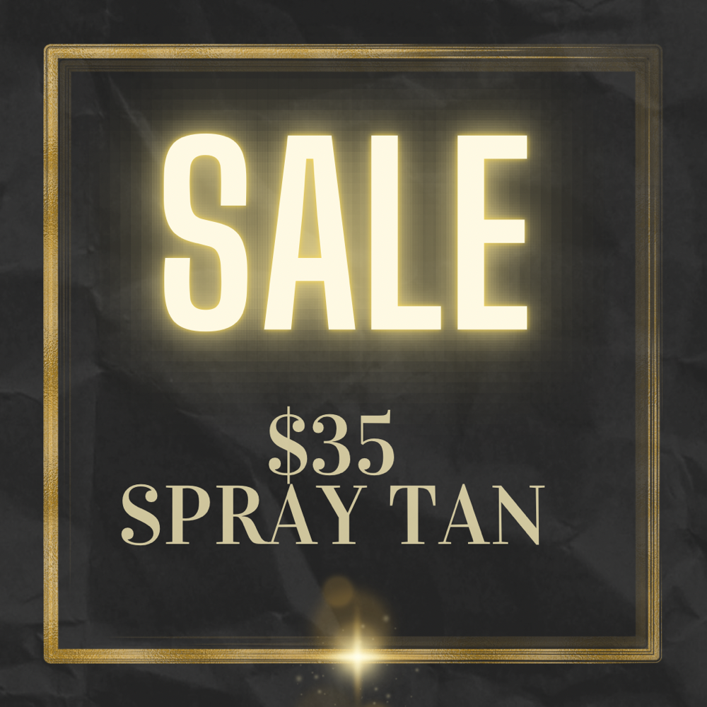 $35 Winter Special Promotion Tan