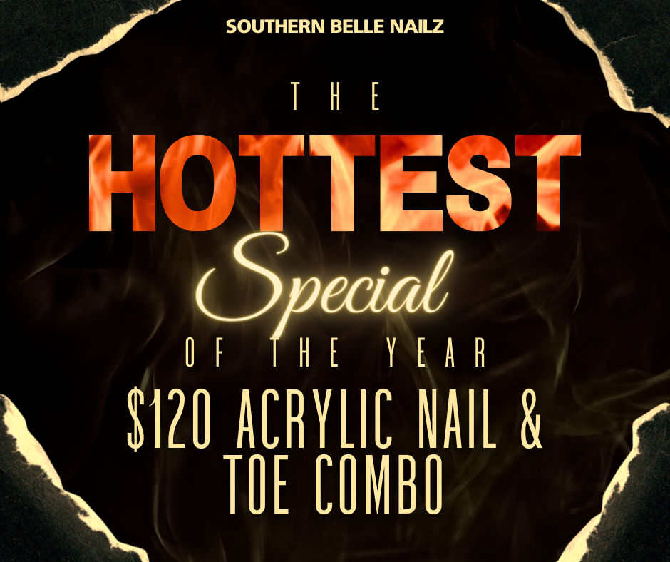 Hot Girl Combo at Southern Belle Nailz in Carrollton, TX