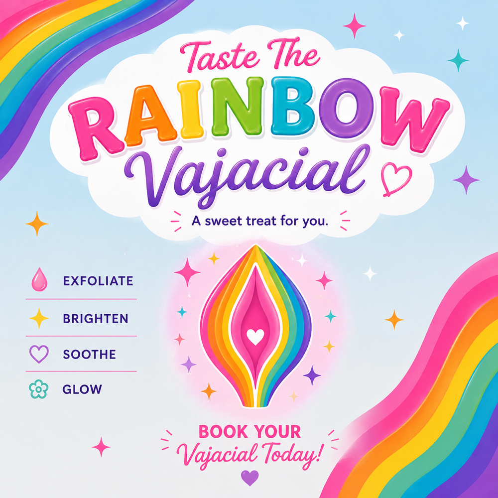 🌈 Taste The Rainbow Vajacial 🌈 at Enchanted Empress Aesthetics in Lynnwood, WA