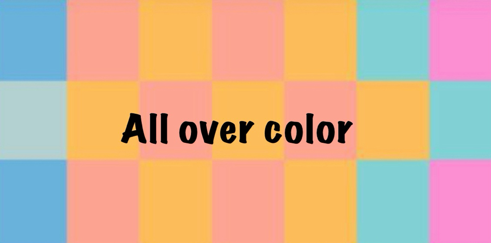All Over Color