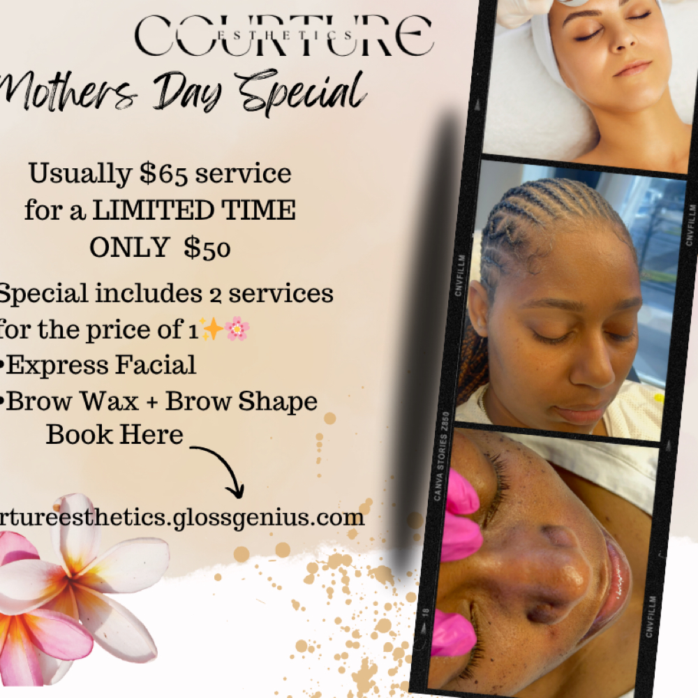 Mothers Day Special at Courture Esthetics in Paducah, KY