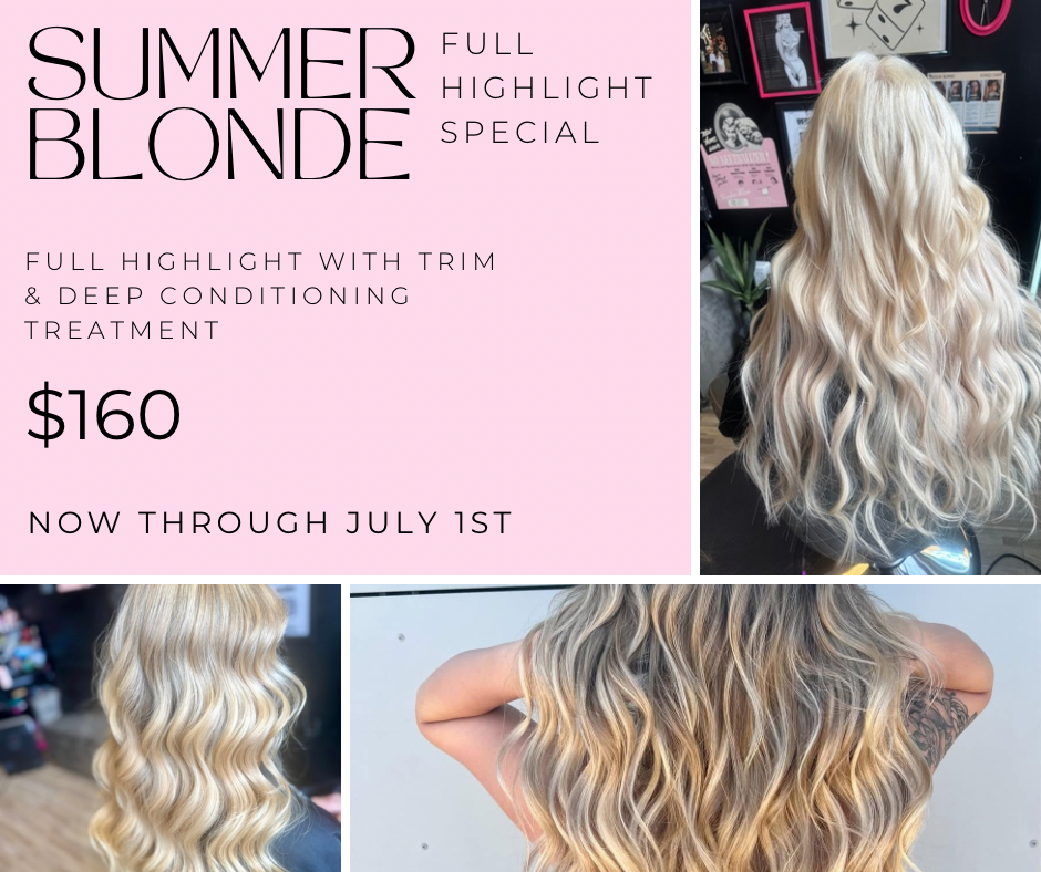 Summer Blonde Highlight Special