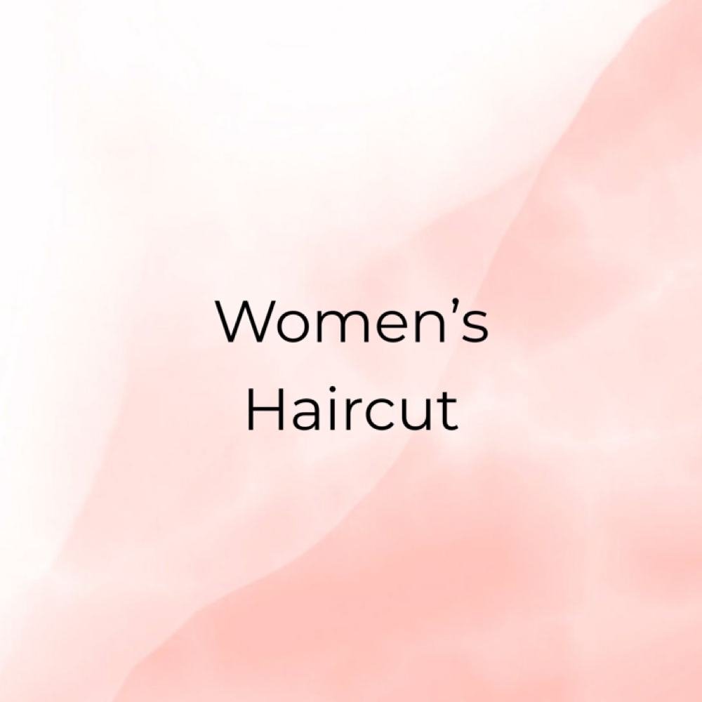 Women’s Haircut w/ wash & style