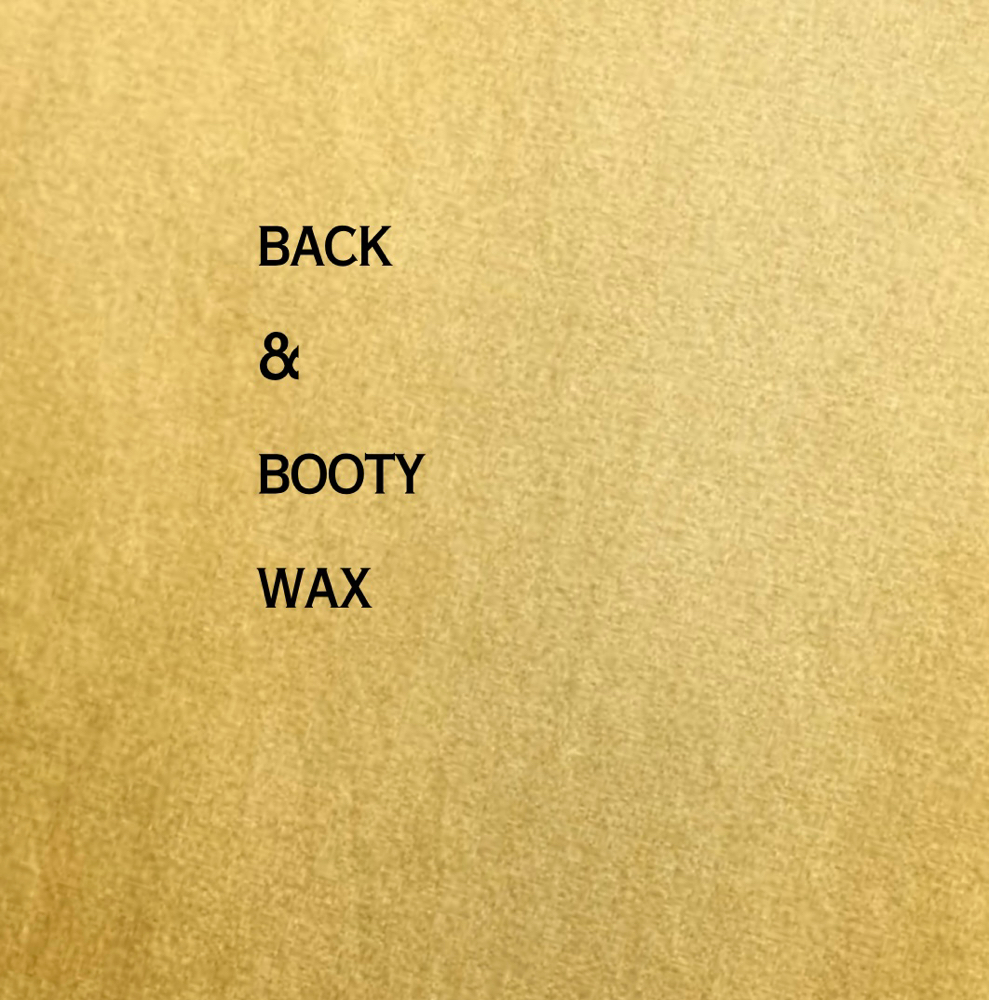 Back & Booty Wax