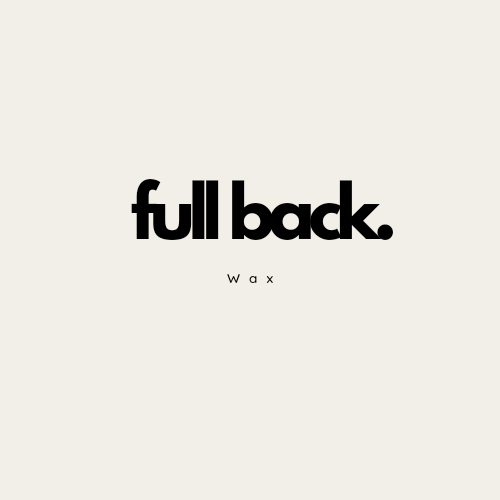 Full Back Wax