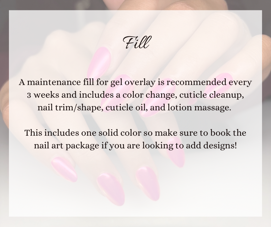 Fill (less than 3 weeks)