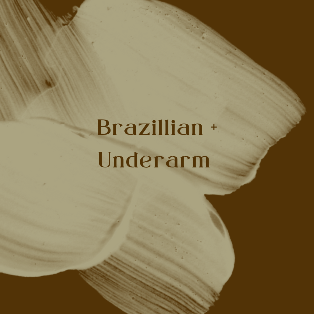 Brazillian + Underarm
